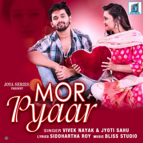 Mor Pyaar ft. Jyoti Sahu | Boomplay Music