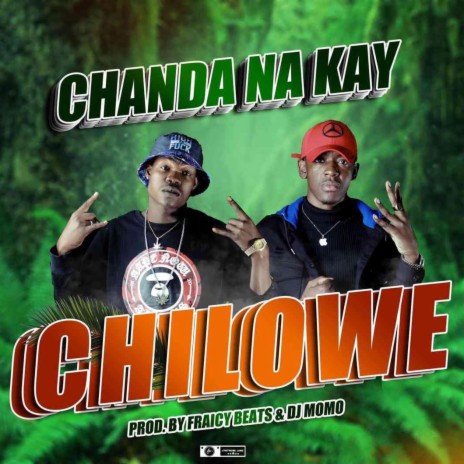 Chilowe | Boomplay Music