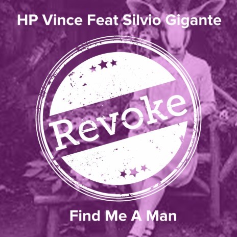 Find Me a Man (Jackin Mix) ft. Silvio Gigante | Boomplay Music