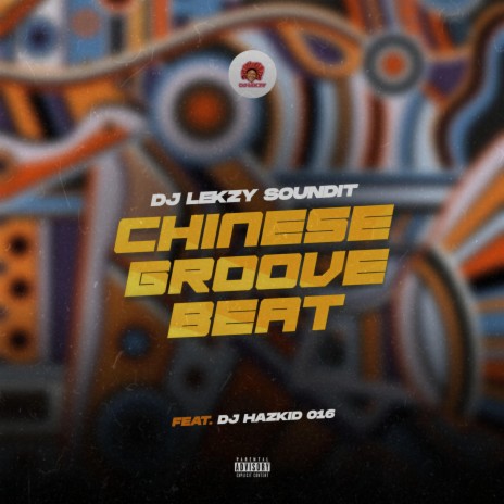 Chinese Groove (FreeBeat) ft. Dj Hazkid 016 | Boomplay Music