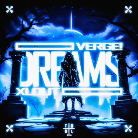 Dreams ft. VERGE! | Boomplay Music