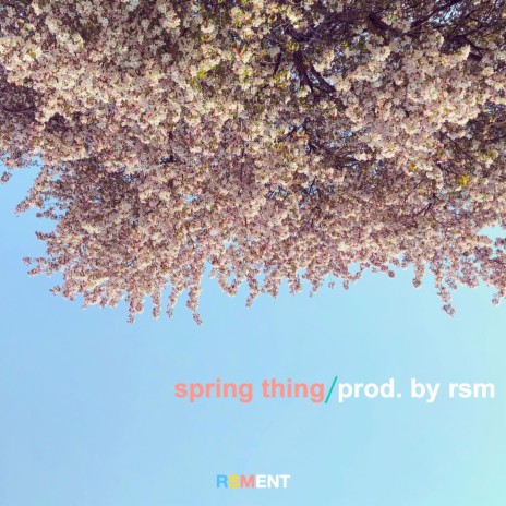 spring thing | Boomplay Music