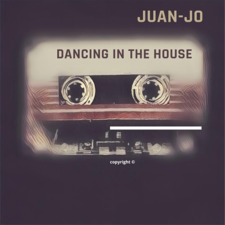 Dancing in the house | Boomplay Music
