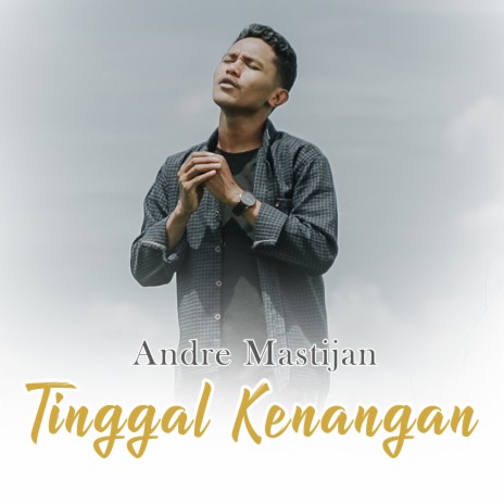 Tinggal Kenangan | Boomplay Music