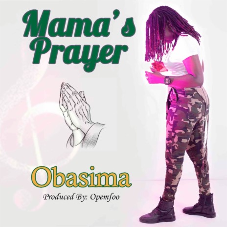 Mama's Prayer | Boomplay Music
