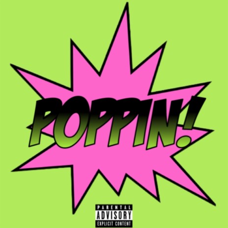 POPPIN! | Boomplay Music