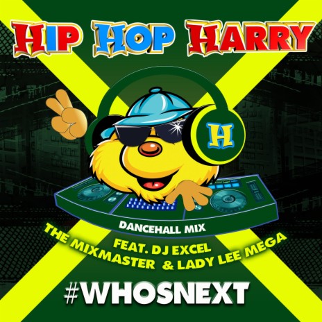 Go Go Go Who's Next? (feat. DJ Excel the Mixmaster & Lady Lee Mega) (Dancehall Mix) | Boomplay Music