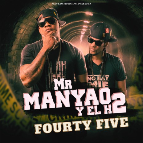 Forty Five ft. El H2 | Boomplay Music