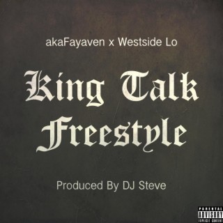 King Talk Freestyle