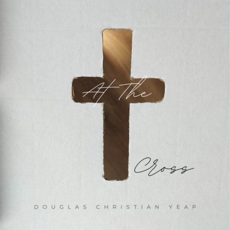 At The Cross | Boomplay Music
