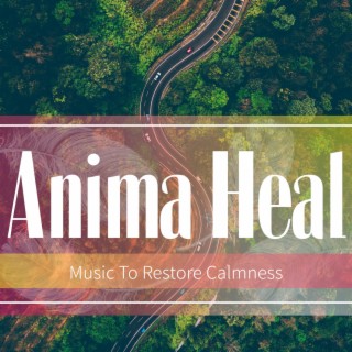 Music To Restore Calmness