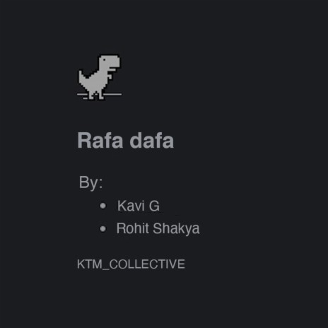 Rafa Dafa ft. Rohit Shakya
