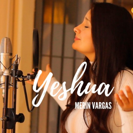Yeshua: Mi Amado Es | Boomplay Music