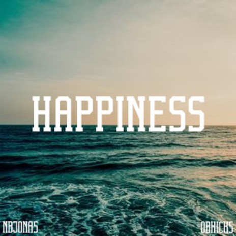 Happiness ft. NBjonas | Boomplay Music