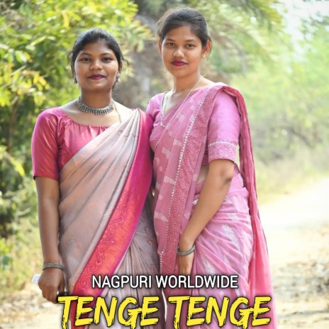 Tenge Tenge (Nagpuri Song)