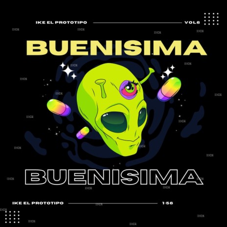 BUENISIMA ft. IKE EL PROTOTIPO | Boomplay Music