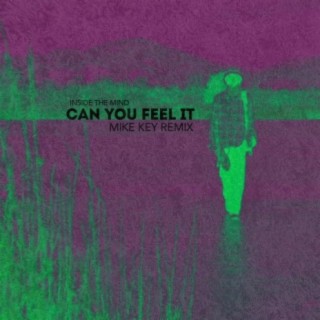 Can You Feel It (Mike Key Remix)