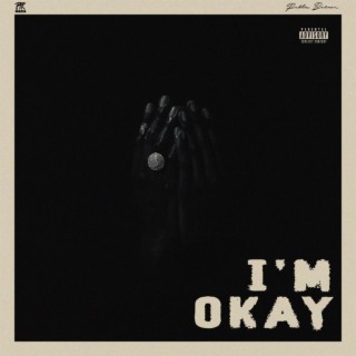 I'm Okay