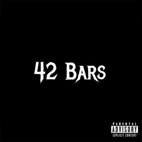 42 Bars ft. Sneezy Beats | Boomplay Music