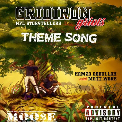 Gridiron Griot Theme Song | Boomplay Music