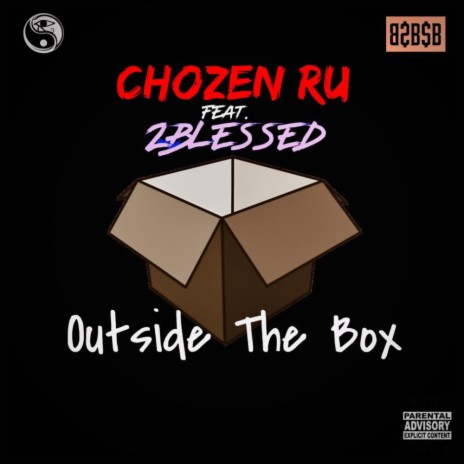 Outside The Box ft. 2blessed | Boomplay Music