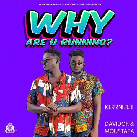 Why Are You Running? (feat. Kerry Paul)