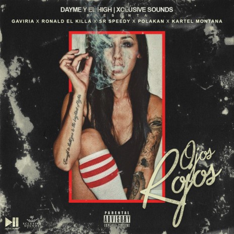 Ojos Rojos (feat. Ronald El Killa, Polako, Gaviria, Sir Speedy & Kartel Montana) | Boomplay Music