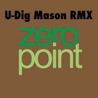 U-Dig (Mason RMX)