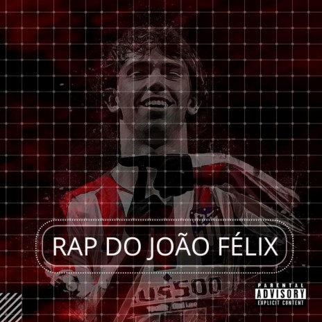 Rap do João Fêlix
