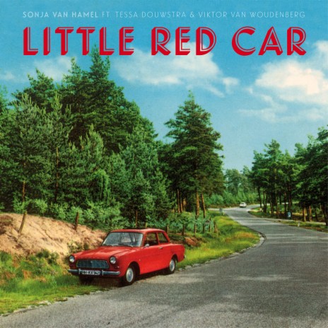 Little Red Car (feat. Tessa Douwstra & Viktor Van Woudenberg) | Boomplay Music