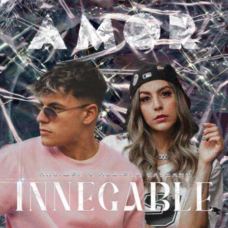 Amor Innegable ft. Daniela Galeano | Boomplay Music