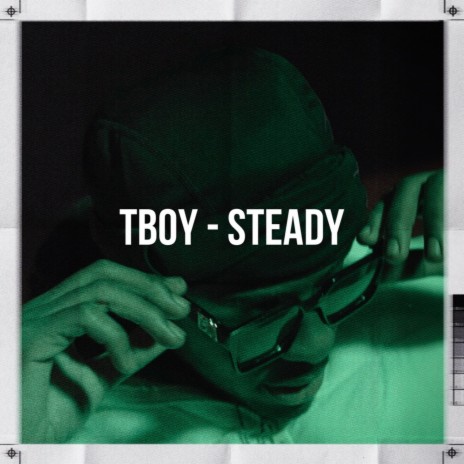 Steady | Boomplay Music