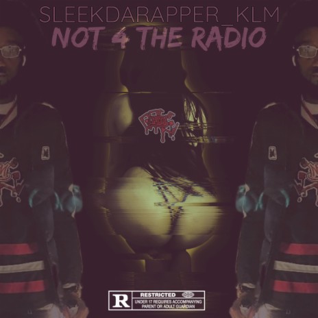 Not 4 The Radio | Boomplay Music