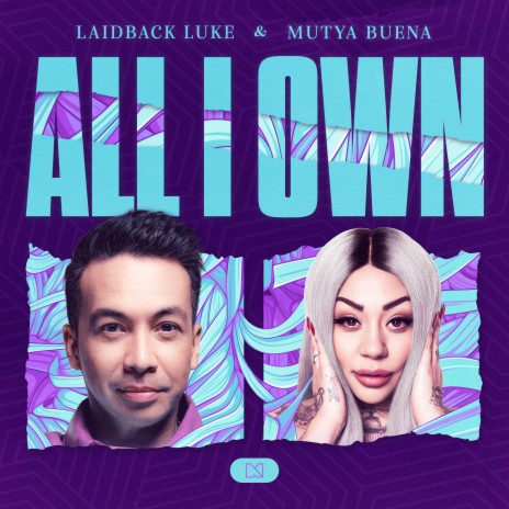 All I Own ft. Mutya Buena | Boomplay Music