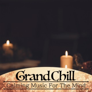 Calming Music For The Mind