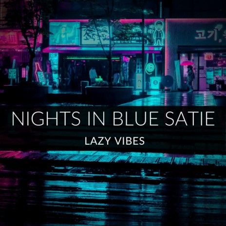 Nights in Blue Satie