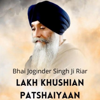 Lakh Khushian Patshaiyaan