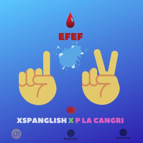 EFEF ft. Xspanglish