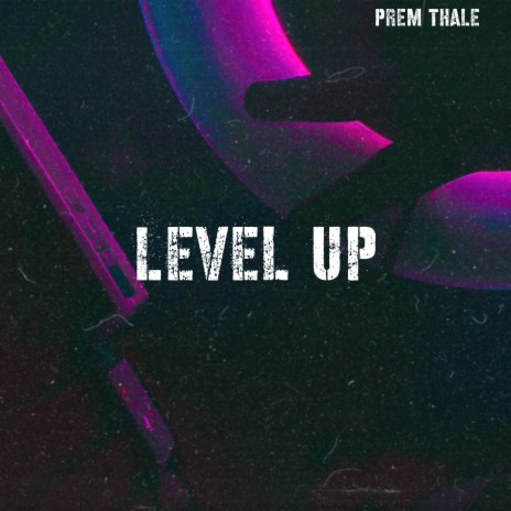 Level Up (From The Motion Pictures Music)