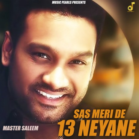 Sas Meri De 13 Neyane | Boomplay Music