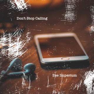 Don't Stop Calling lyrics | Boomplay Music