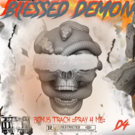 Pray 4 me (blessed demon) | Boomplay Music