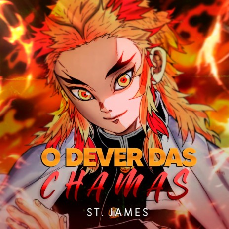 O Dever das Chamas (Rengoku) ft. Leo0Machado