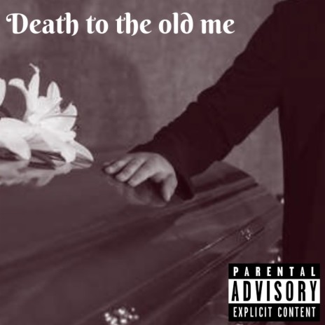 Death To The Old Me ft. GorillaBeats1989