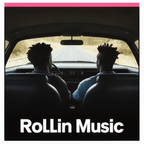 Rollin Music I ft. TestDrive | Boomplay Music