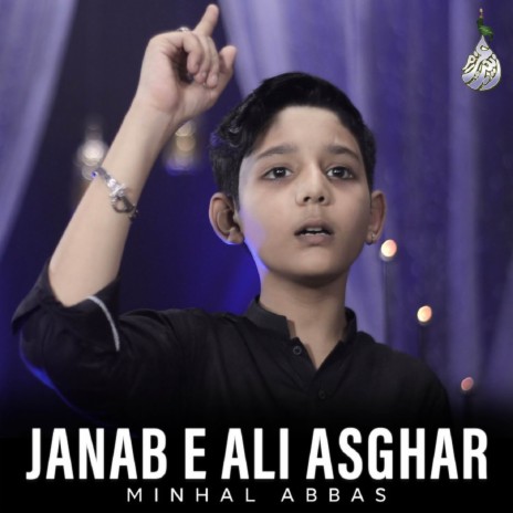 Janab E Ali Asghar | Boomplay Music