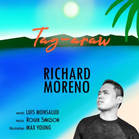 Tag-araw ft. Richard Moreno & Luis Monsalud | Boomplay Music