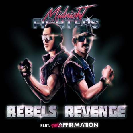 Rebels Revenge (feat. The Affirmation) [Extended Version]
