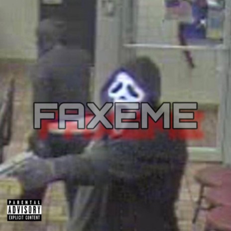 FAXEME | Boomplay Music