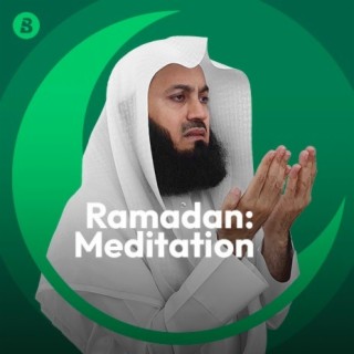 Ramadan: Meditation